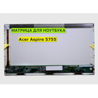 Матрица для Acer Aspire 5755 40pin 1366x768 (HD) TN
